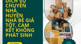 Dịch Vụ Chuyển Nhà Huyện Nhà Bè Giá Tốt, Cam Kết Không Phát Sinh | Thành Tâm